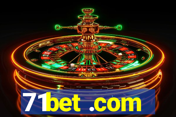 71bet .com